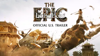 Baahubali: The Epic (Official US Trailer 2)