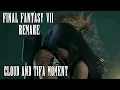 Lagu Cloud ja Tifa share tears and a hug - Optional Scene | Final Fantasy 7 REMAKE in 4K | SPOILERS