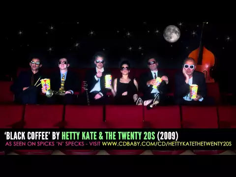 Download MP3 Black Coffee : Hetty Kate & The Twenty 20s (2009)