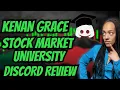 Kenan Grace s Stock Market University Discord Review