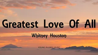 Download Whitney Houston - Greatest Love Of All (Lyrics) MP3