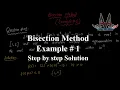 How to Solve Bisection Method Example 1 Easy Step-by-Step Guide