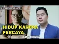 Download Lagu Hidup Karena Percaya - Jason ft Echa Soemantri