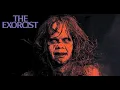 The Exorcist (1973): The Film Too Terrifying for Its Own Time