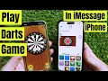 How to Play Darts Game in iMessage on iPhone iOS 18