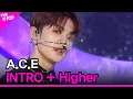 A.C.E, INTRO : Miserere Mei Deus (We Fell Down) + Higher (에이스, 인트로 + 하이어) [THE SHOW 210622]