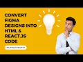 Convert Figma Designs into HTML React js Code How to Generate Figma Code 2023