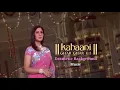 Download Lagu Drametic Background Music From Kahaani Ghar Ghar kii-BalajiTelefilms