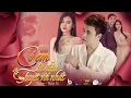 Download Lagu CÓ EM LÀ ĐIỀU TUYỆT VỜI NHẤT - THIÊN TÚ || Music Video | Mình Gặp Nhau Là Do Nhân Duyên