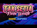 Download Lagu 🎤 Tak Setia - Meggy Z | Karaoke Lirik Nada Wanita | Versi Rampak Jaipong