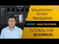 13 - WinCC V8 0 How to Configure Changing Switching Screen Navigation in WinCC Step-by-Step Tutorial