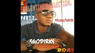 sgodirks i came thee long way2021 mix amapiano