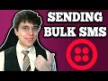 How To Send Bulk SMS In Twilio - Step-By-Step