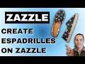 How to Create Espadrilles on Zazzle Zazzle Tutorial