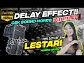 Download Lagu LESTARI - CANTIKA DAVINCA 🔊CEK SOUND DELAY BASS HOREG GLER