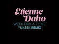 Week-end à Rome (Yuksek Remix) - Étienne Daho