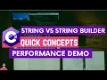 Why and When to Use StringBuilder Instead of String C Quick Concepts SharpScripter