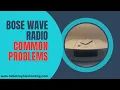Bose Wave Radio Problems Fix These Common Issues Fast