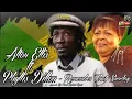 ALTON ELLIS & PHYLLIS DILLON - REMEMBER THAT SUNDAY