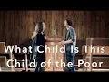 Download Lagu What Child Is This / Child of the Poor | The Hound + The Fox MP3