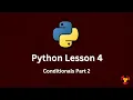 Introduction to Python - Conditionals Part 2