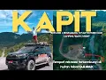 KAPIT/Sarawak 4x4 Convoy/Explore/Camping 4Days 3Night