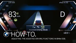 Assisted Driving Modes In BMW Operating System 8 BMW How To 