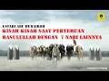 Download Lagu KISAH KISAH YANG TERJADI PADA PERTEMUAN RASULULLAH DENGAN  7 NABI SAAT MIRAJ - USTADZ ABU HUMAIROH