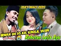 DUET MAUT IRWAN DA VS KH KHOLIL YASIN Rebutan Laila Ayu💘Ceramah KH KHOLIL YASIN Terbaru 2025 Lucu😭😭😭