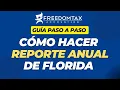 Florida Annual Report Complete Guide for LLCs Corporations and Nonprofits