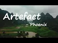 Phoenix - Artefact Lyrics