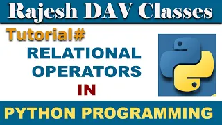 Python Tutorial for Beginners Operators in Python Relational Operators in Python Hindi