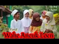 Download Lagu Lagu Aceh Viral: Wahe Aneuk Loen: Yusbi Yusuf