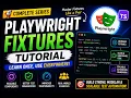 Playwright Fixtures Tutorial Part 1 Introduction Basics