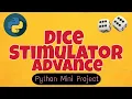 Advance Dice Stimulator Using Python Python Mini Projects Crazy Coders