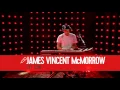The BSMNT: James Vincent Mc Morrow - Get Low (Live op Q)