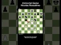 Lagu Immortal Game Nicolas Rossolimo  #chess