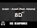 Lagu Arash - Arash (feat. Helena) 8D Audio HD