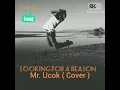 Download Lagu LAGU FOX COUNTRY TERBARU MR. UCOK ( COVER ) LOOKING FOR A REASON
