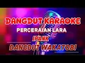Download Lagu perceraian lara ~ karaoke dangdut wakatobi ~ ipank