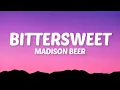 Download Lagu Madison Beer - bittersweet (Lyrics)