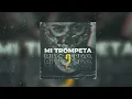 MI TROMPETA 2 - DJ ROCKA (ORIGINAL)