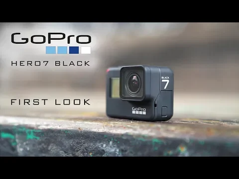 FIRST LOOK GoPro HERO7 Black