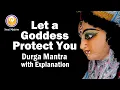 Lagu Let a Hindu Goddess Protect You! Meaning of Durga's Primary Mantra