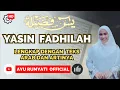 Download Lagu Bacaan Yasin Fadhilah dan Terjemahan
