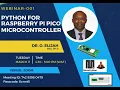 30-Minute Webinar on Python for Raspberry Pi Pico Microcontroller