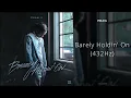 Polo G - Barely Holdin' On (432Hz)