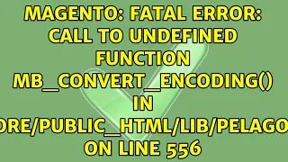 Fatal error Call to undefined function mb - convert