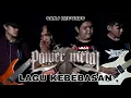 Download Lagu LAGU KEBEBASAN - POWERMETAL II Cover By S.A.N.J Records