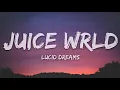 Juice Wrld - Lucid Dreams (Lyrics) 💔